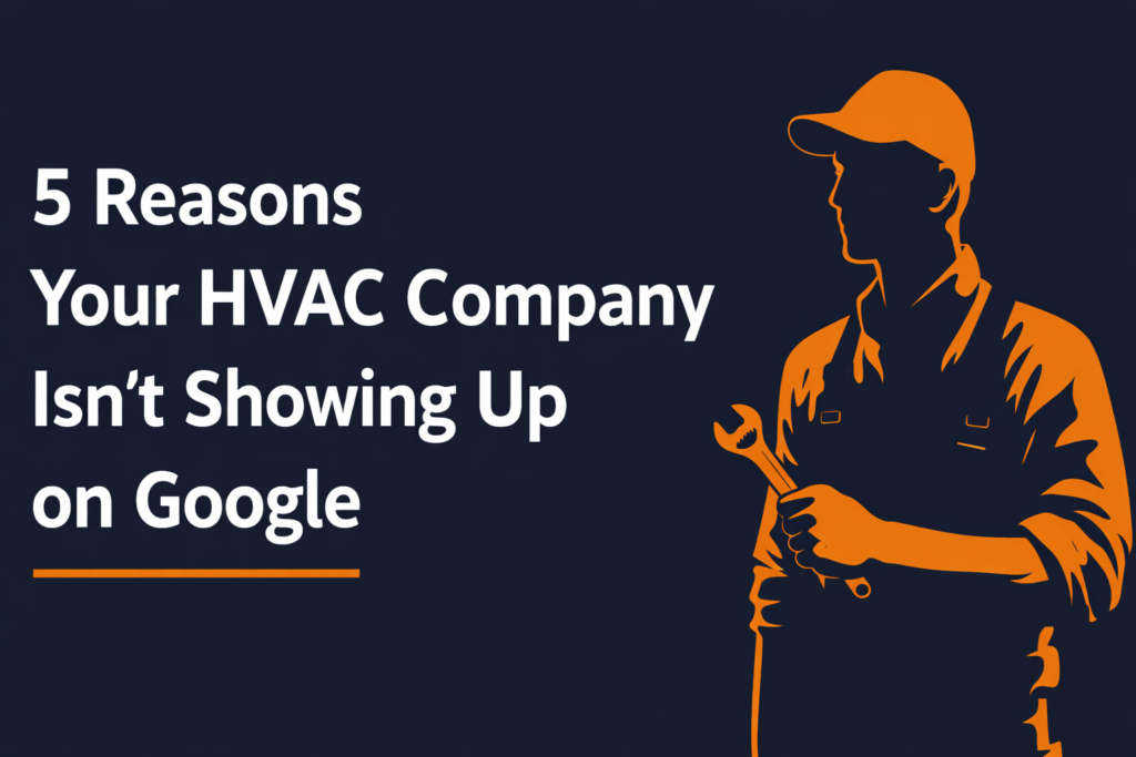 HVAC company not showing up on Google - CallForge